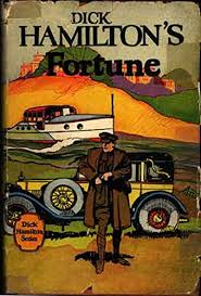 Dick Hamilton's Fortune; Or, The Stirring Doings of a Millionaire's Son